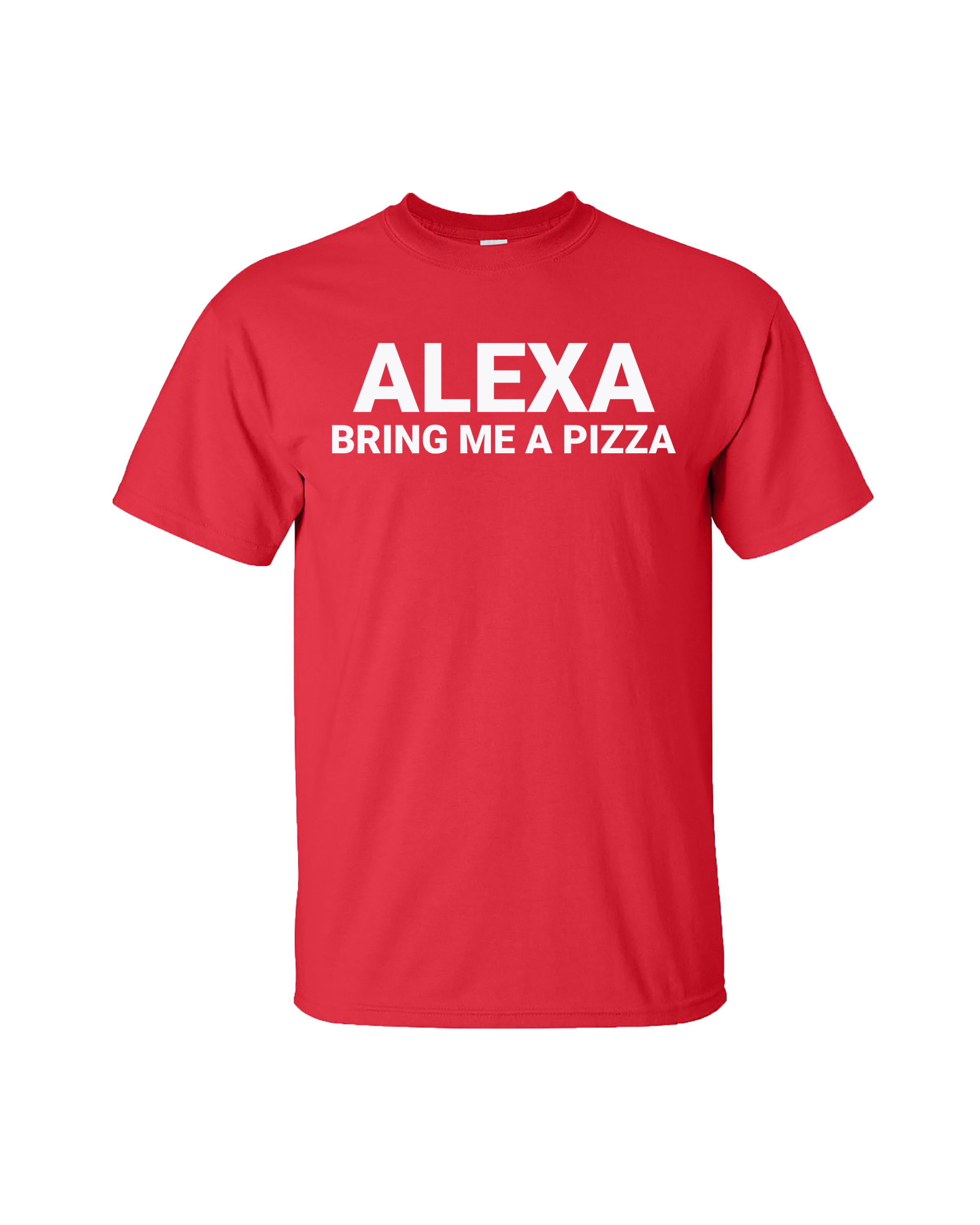 Funny Alexa Bring Me A Pizza Short Sleeve T-Shirt-Black-4XL -