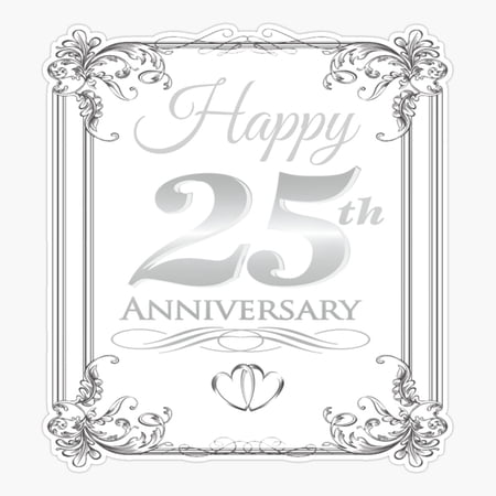 Happy 25Th Wedding Anniversary Er Phone Decal Water Bottle Stickers Car Decals Funny Birthday Gift