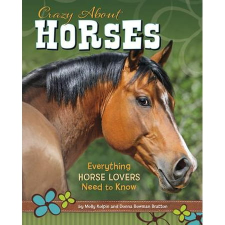 Horse Lovers Alphabet - Crazy about Horses : Everything Horse Lovers Need to Know