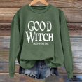 thumbnail image 2 of Certgust Women's Sweatshirt Under $10 Womens Good Witch Most Of The Time Lettered Halloween Print Pullover Neck Sweatshirt, 2 of 4