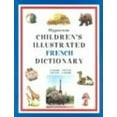 thumbnail image 1 of Pre-Owned Hippocrene Children's Illustrated French Dictionary: English-French/French-English (English and French Edition) (Paperback) 0781808472 9780781808477, 1 of 1