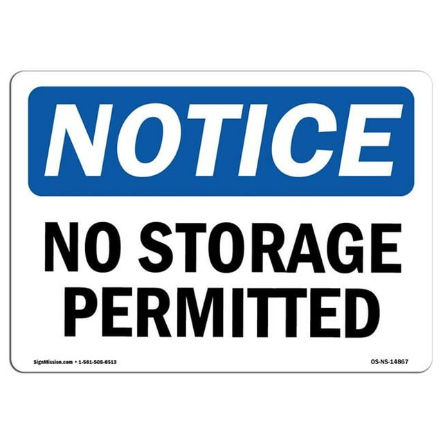 SignMission OS-NS-D-57-L-14867 Avis Pas de Stockage Autorisé OSHA Decal Signe
