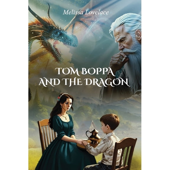 Tom Boppa and the Dragon, (Hardcover)