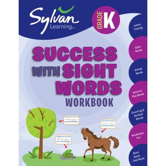 Pre-Owned SY SYLVAN LEARNING STAFF: Kindergarten Success with Sight Words Workbook: Letter Tracing, Color Words, Animal Words, Action and Play Words, Counting and Number Words, Vocabulary Fun, Word Hunts, ...