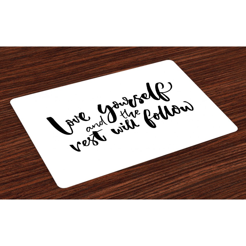 Quote Placemats Set of 4 Love Yourself and the Rest Will Follow