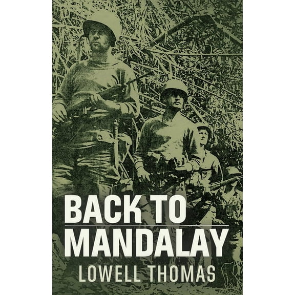 Back to Mandalay, (Paperback)