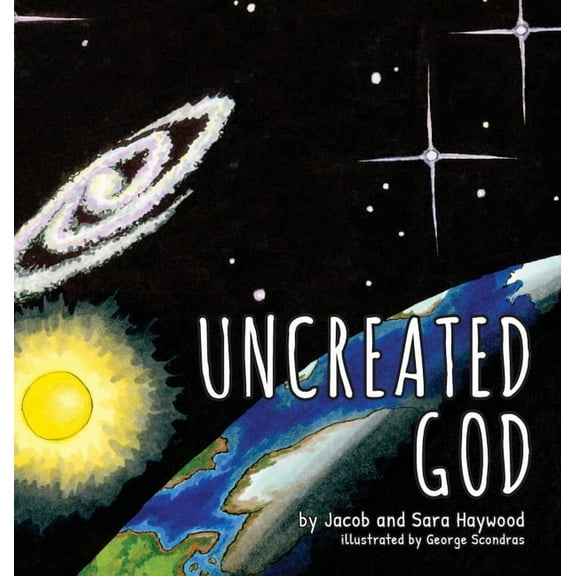 Uncreated God, (Hardcover)