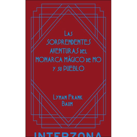 Las sorprendentes aventuras del monarca mágico de mo y su pueblo