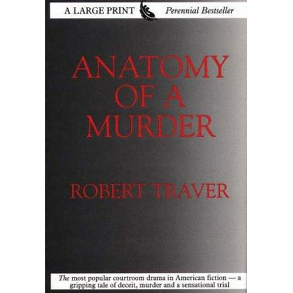 Pre-Owned Anatomy of a Murder (G.K. Hall Large Print Perennial Bestseller Collection) (Hardcover) 0783816669 9780783816661