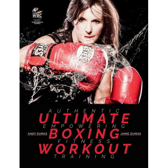 Ultimate Boxing Workout : Authentic Workouts for Fitness (Paperback)