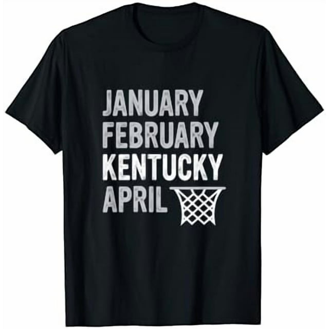 Ventilateur de Basketball - T-Shirt Janvier Février Kentucky Avril - comme sur l'Image - m