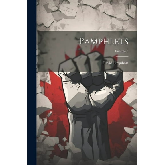 Pamphlets; Volume 3 (Paperback)