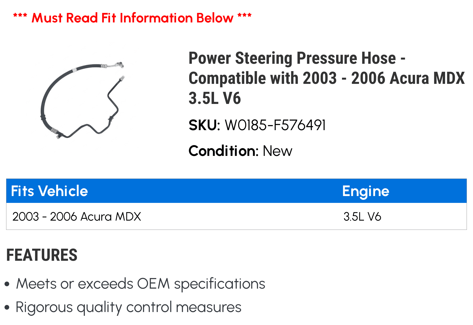 Power Steering Pressure Hose - Compatible with 2003 - 2006 Acura MDX 3.5L V6 2004 2005