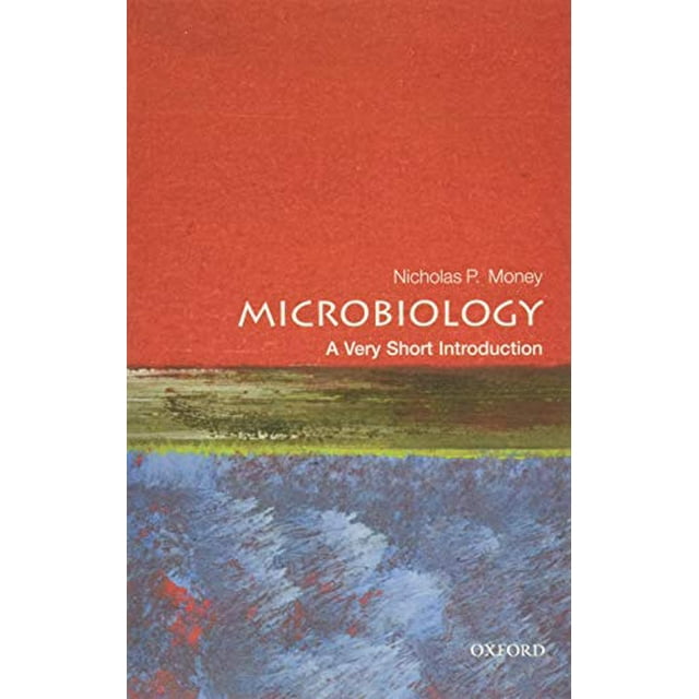 Microbiology: A Very Short Introduction (Very Short Introductions)