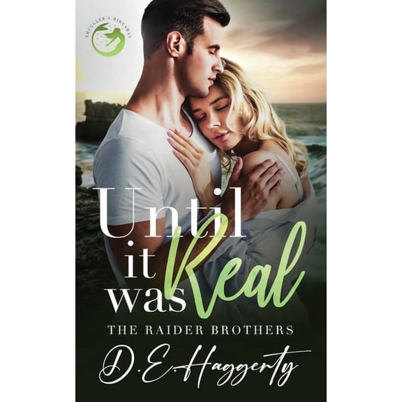 The Raider Brothers Until It Was Real: an enemies to lovers small town romantic comedy, Book 1, (Paperback)