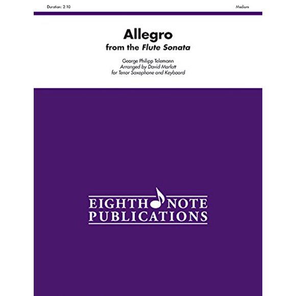 Allegro for Tenor Saxophone and Keyboard (From the Flute Sonata): Part(s) (Eighth Note Publications)