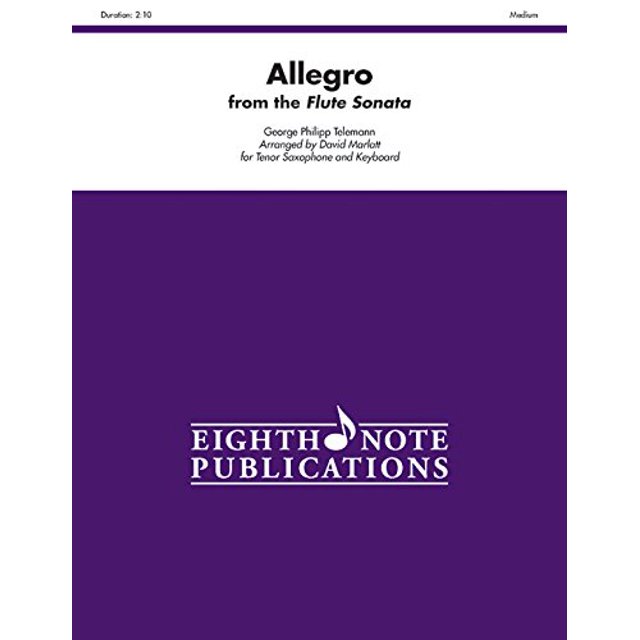 Allegro for Tenor Saxophone and Keyboard (From the Flute Sonata): Part(s) (Eighth Note Publications)