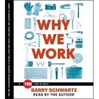 Why We Work