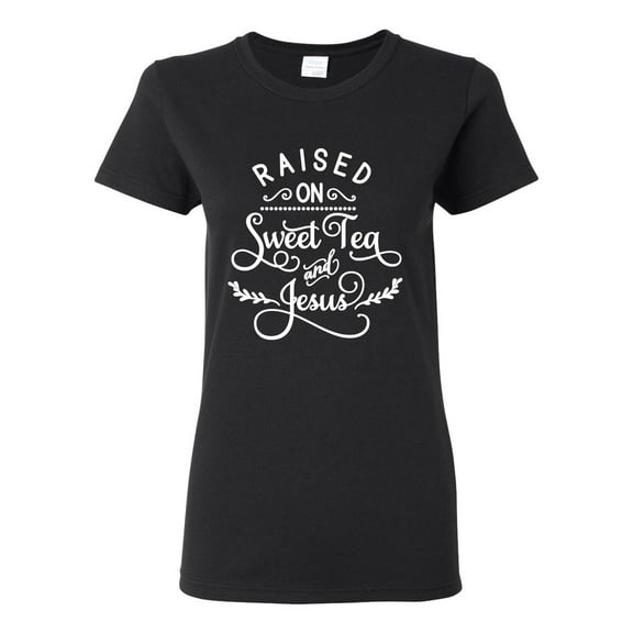 Wild Bobby Raised on Sweet Tea and Jesus Inspirational/Christian Women Graphic Tee, Black, Small