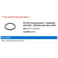 thumbnail image 2 of Oil Filter Housing Gasket - Compatible with 2000 - 2006 Mercedes-Benz S500 2001 2002 2003 2004 2005, 2 of 2