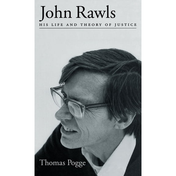 John Rawls: His Life and Theory of Justice, (Hardcover)