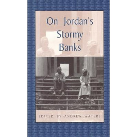 On Jordan's Stormy Banks : Personal Accounts of Slavery in