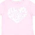 thumbnail image 4 of Inktastic All You Need is Love White Heart Shape Boys or Girls Toddler T-Shirt, 4 of 5