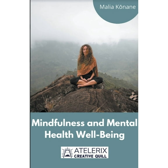 Mindfulness And Mental Health Well-Being, (Paperback)