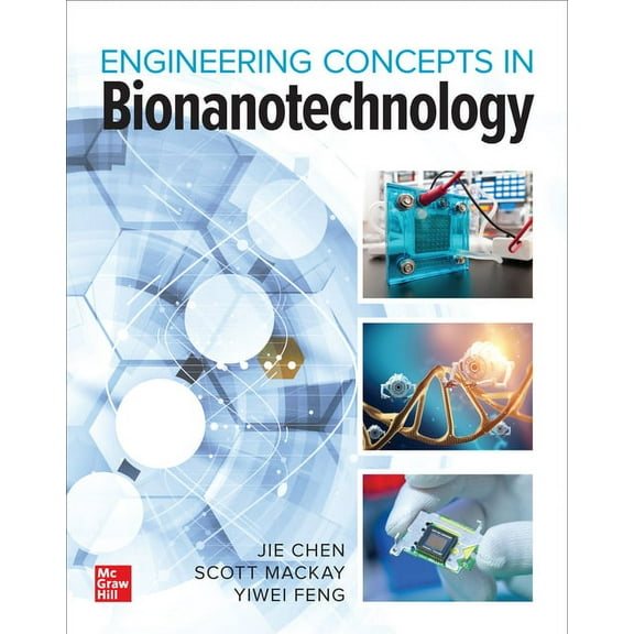 Bionanotechnology: Engineering Concepts and Applications, (Hardcover)