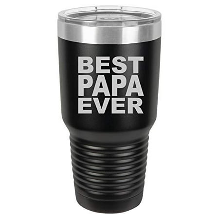 Tumbler Stainless Steel Vacuum Insulated Travel Mug Best Papa Ever (Black, 30