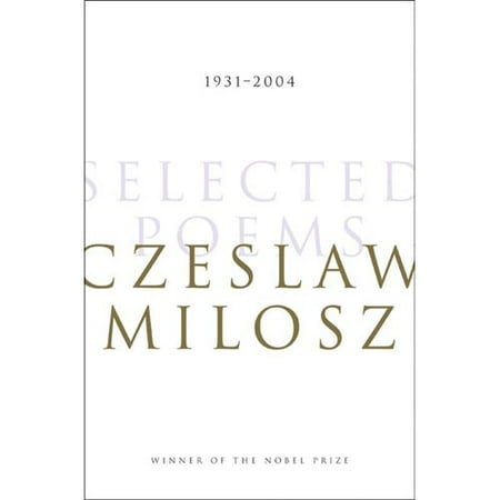 Selected Poems : 1931-2004