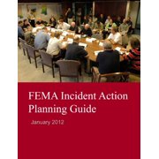 FEMA Incident Action Planning Guide