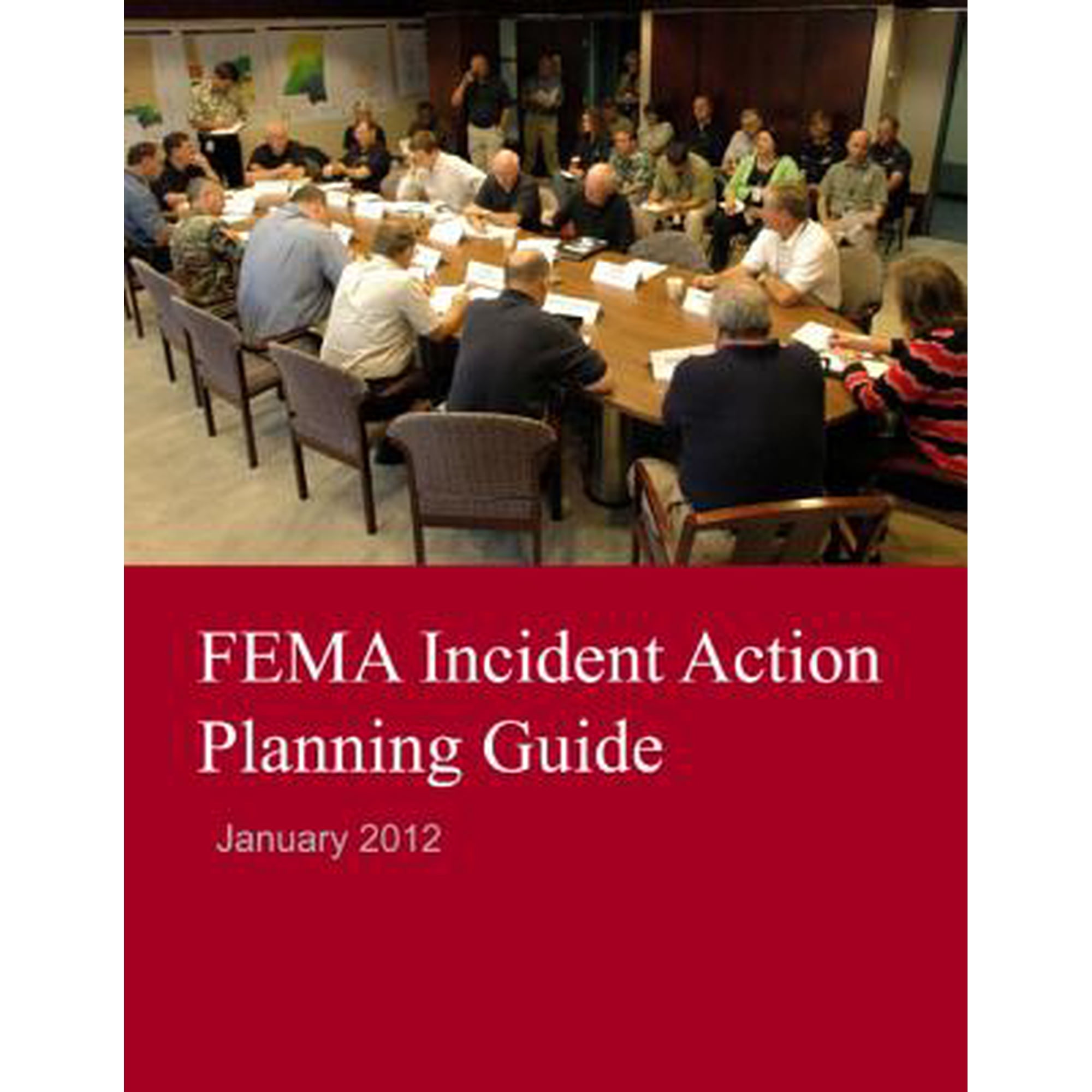 FEMA Incident Action Planning Guide
