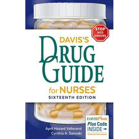 Davis's Drug Guide for Nurses (Best Pocket Drug Guide For Nurses)