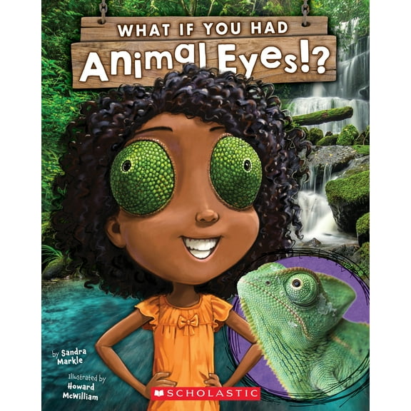 Pre-Owned What If You Had Animal Eyes? (Paperback) 1338101080 9781338101089
