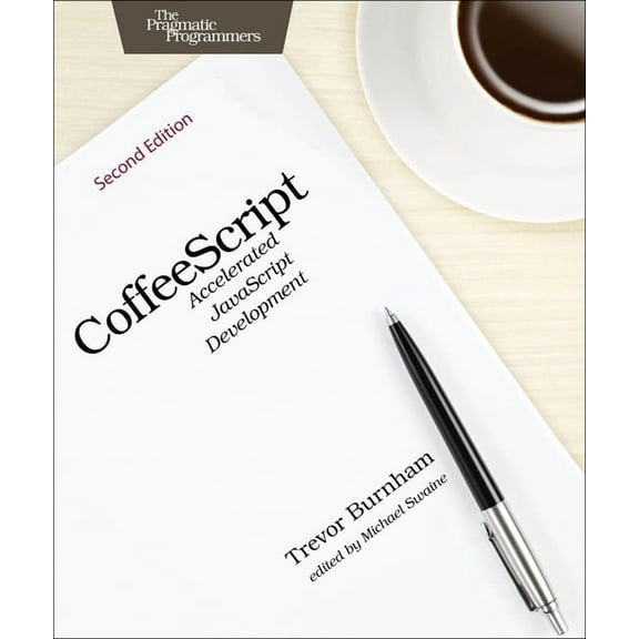 Coffeescript: Accelerated JavaScript Development (Paperback)