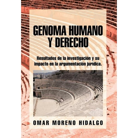 Genoma Humano y Derecho (Hardcover)