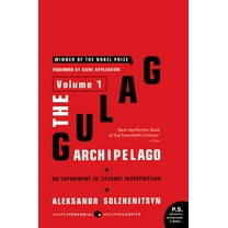 Gulag Archipelago, 1918-1956 The Gulag Archipelago [Volume 1]: An Experiment in Literary Investigation, Book 01, (Paperback)