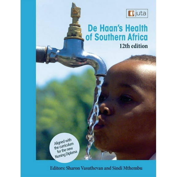 De Haan's Health of Southern Africa 12e, (Paperback)