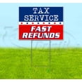 thumbnail image 1 of Tax Service Fast Refunds (18" x 24") Yard Sign, Includes Metal Step Stake, 1 of 6