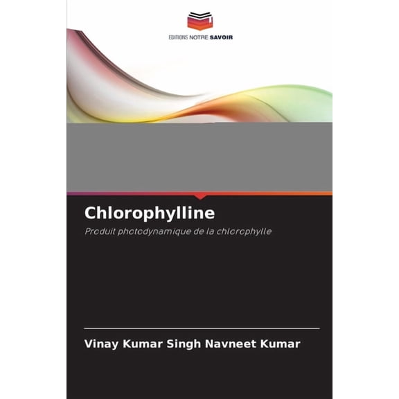 Chlorophylline, (Paperback)