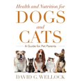 thumbnail image 1 of Pre-Owned Health and Nutrition for Dogs and Cats: A Guide for Pet Parents (Hardcover) 1442220864 9781442220867, 1 of 1