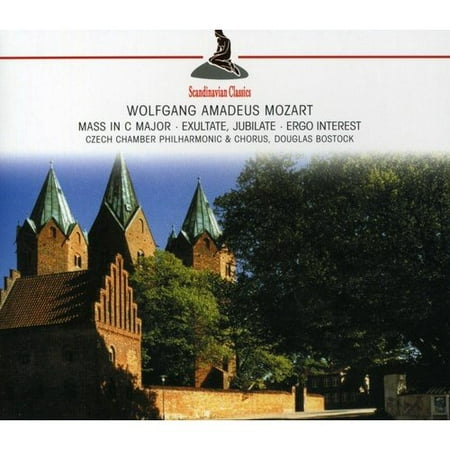 MOZART: MASS IN C MAJOR; EXULTATE, JUBILATE; ERGO