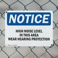 thumbnail image 5 of (2 Pack) High Noise Level In This Area Wear Hearing OSHA Notice Sign 14 Inch X 10 Inch Indoor / Outdoor Rust-Free Aluminum Metal Signs for Workplace, Workshop, and Construction Site,, 5 of 8