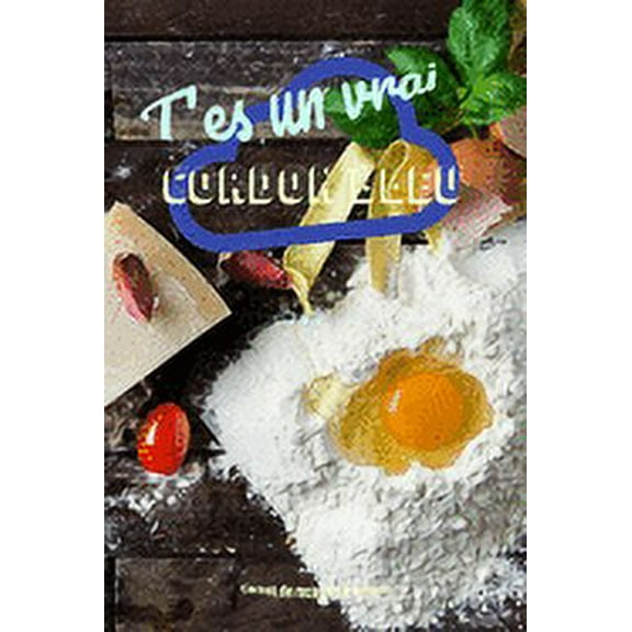 T'es un vrai cordon bleu: Carnet de recettes à compléter pour les passionnés de cuisine (Paperback)