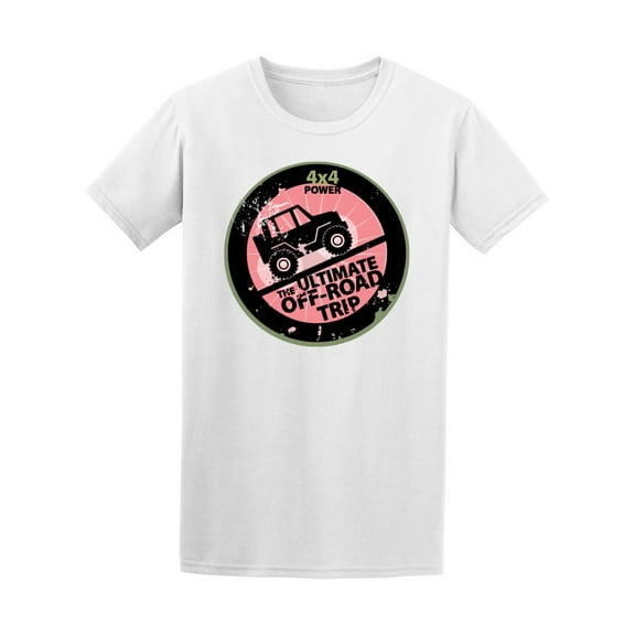 Ultimate Off Road Trip Tee Men's -Image by Shutterstock