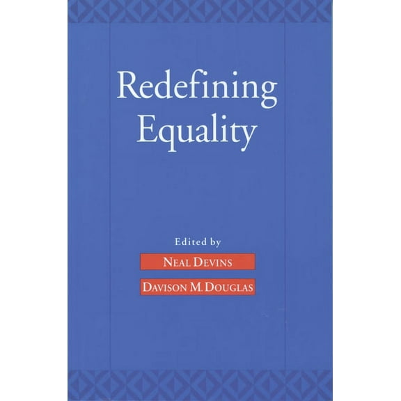 Redefining Equality, (Paperback)