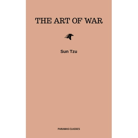 The Art of War: The Essential Translation of the Classic Book of Life -