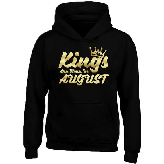 GOLD Kings Are Born In AUGUST Prined Black Hoodie Small