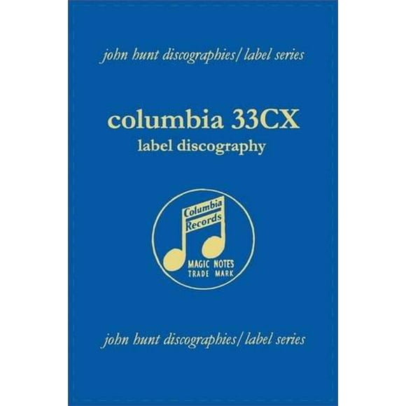 Columbia 33CX: Discographie Label